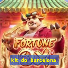 kit do barcelona dls 2017